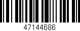 Código de barras (EAN, GTIN, SKU, ISBN): '47144686'