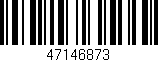 Código de barras (EAN, GTIN, SKU, ISBN): '47146873'