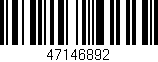 Código de barras (EAN, GTIN, SKU, ISBN): '47146892'