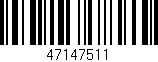 Código de barras (EAN, GTIN, SKU, ISBN): '47147511'