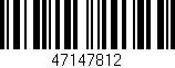 Código de barras (EAN, GTIN, SKU, ISBN): '47147812'