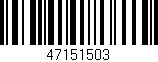 Código de barras (EAN, GTIN, SKU, ISBN): '47151503'