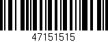 Código de barras (EAN, GTIN, SKU, ISBN): '47151515'