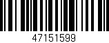 Código de barras (EAN, GTIN, SKU, ISBN): '47151599'