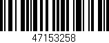 Código de barras (EAN, GTIN, SKU, ISBN): '47153258'