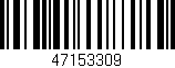 Código de barras (EAN, GTIN, SKU, ISBN): '47153309'