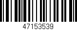Código de barras (EAN, GTIN, SKU, ISBN): '47153539'