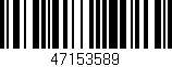 Código de barras (EAN, GTIN, SKU, ISBN): '47153589'
