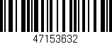 Código de barras (EAN, GTIN, SKU, ISBN): '47153632'