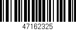 Código de barras (EAN, GTIN, SKU, ISBN): '47162325'