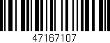 Código de barras (EAN, GTIN, SKU, ISBN): '47167107'