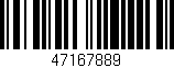 Código de barras (EAN, GTIN, SKU, ISBN): '47167889'