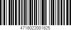 Código de barras (EAN, GTIN, SKU, ISBN): '4718022001825'