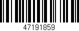 Código de barras (EAN, GTIN, SKU, ISBN): '47191859'