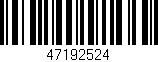 Código de barras (EAN, GTIN, SKU, ISBN): '47192524'