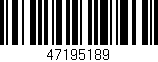 Código de barras (EAN, GTIN, SKU, ISBN): '47195189'