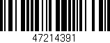 Código de barras (EAN, GTIN, SKU, ISBN): '47214391'