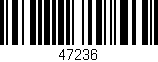 Código de barras (EAN, GTIN, SKU, ISBN): '47236'