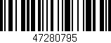 Código de barras (EAN, GTIN, SKU, ISBN): '47280795'