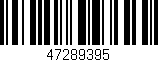 Código de barras (EAN, GTIN, SKU, ISBN): '47289395'