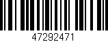 Código de barras (EAN, GTIN, SKU, ISBN): '47292471'