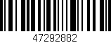 Código de barras (EAN, GTIN, SKU, ISBN): '47292882'