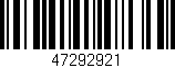Código de barras (EAN, GTIN, SKU, ISBN): '47292921'