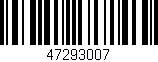 Código de barras (EAN, GTIN, SKU, ISBN): '47293007'