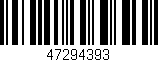Código de barras (EAN, GTIN, SKU, ISBN): '47294393'