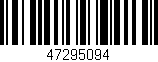 Código de barras (EAN, GTIN, SKU, ISBN): '47295094'