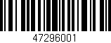 Código de barras (EAN, GTIN, SKU, ISBN): '47296001'