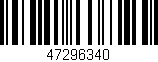 Código de barras (EAN, GTIN, SKU, ISBN): '47296340'