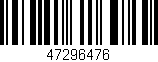 Código de barras (EAN, GTIN, SKU, ISBN): '47296476'