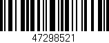Código de barras (EAN, GTIN, SKU, ISBN): '47298521'