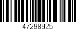 Código de barras (EAN, GTIN, SKU, ISBN): '47298925'