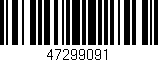 Código de barras (EAN, GTIN, SKU, ISBN): '47299091'