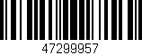 Código de barras (EAN, GTIN, SKU, ISBN): '47299957'