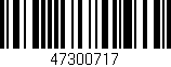 Código de barras (EAN, GTIN, SKU, ISBN): '47300717'