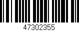 Código de barras (EAN, GTIN, SKU, ISBN): '47302355'