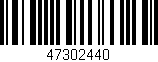 Código de barras (EAN, GTIN, SKU, ISBN): '47302440'