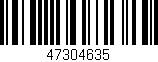 Código de barras (EAN, GTIN, SKU, ISBN): '47304635'
