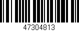 Código de barras (EAN, GTIN, SKU, ISBN): '47304813'
