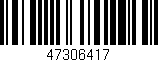 Código de barras (EAN, GTIN, SKU, ISBN): '47306417'