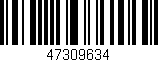 Código de barras (EAN, GTIN, SKU, ISBN): '47309634'