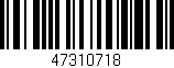 Código de barras (EAN, GTIN, SKU, ISBN): '47310718'