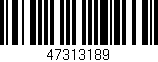 Código de barras (EAN, GTIN, SKU, ISBN): '47313189'