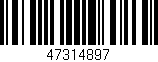Código de barras (EAN, GTIN, SKU, ISBN): '47314897'