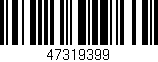 Código de barras (EAN, GTIN, SKU, ISBN): '47319399'
