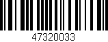 Código de barras (EAN, GTIN, SKU, ISBN): '47320033'