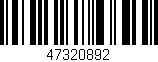 Código de barras (EAN, GTIN, SKU, ISBN): '47320892'